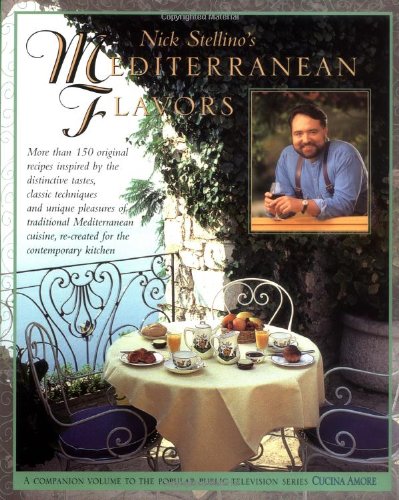 Nick Stellino's Mediterranean Flavors