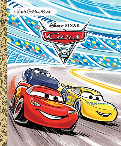 Cars 3 Little Golden Book (Disney/Pixar Cars 3)