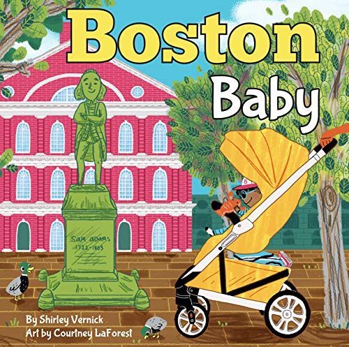 Boston Baby: A Local Baby Book (Local Baby Books)
