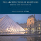 The Architecture of Additions: Design and Regulation