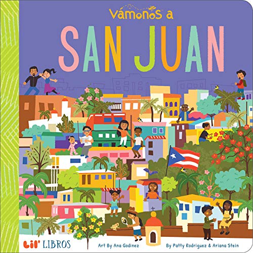 Vámonos: San Juan (Lil' Libros) (English and Spanish Edition)