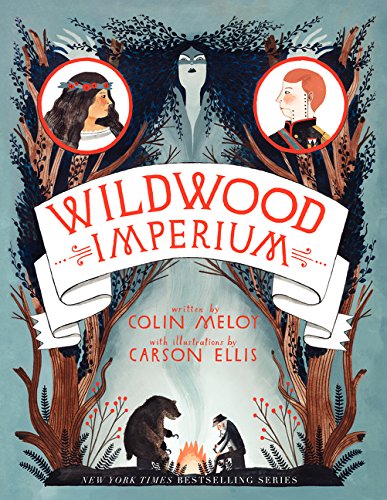 Wildwood Imperium (Wildwood Chronicles)