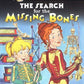 The Search for the Missing Bones (The Magic School Bus Chapter Book, No. 2)