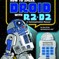 How to Speak Droid with R2-D2: A Communication Manual (Star Wars)