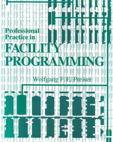 Professional Practice in Facility Programming