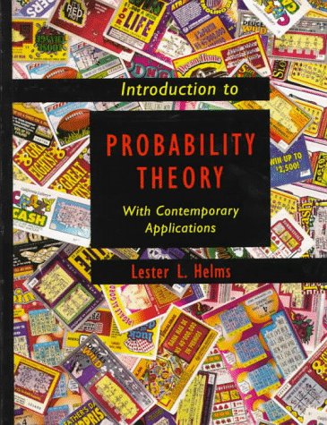 Introduction to Probability Theory: With Contemporary Applications