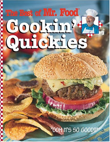 The Best of Mr. Food Cookin' Quickies