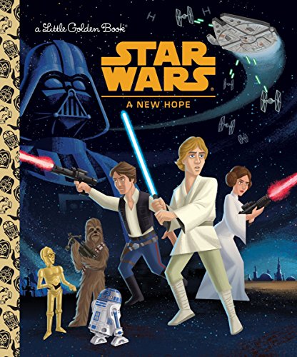 Star Wars: A New Hope (Star Wars) (Little Golden Book)