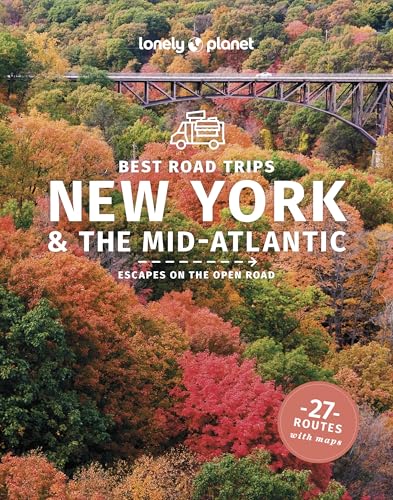 Lonely Planet Best Road Trips New York & the Mid-Atlantic (Road Trips Guide)