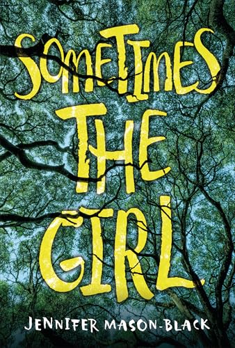 Sometimes the Girl