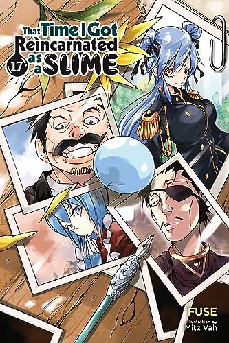 That Time I Got Reincarnated as a Slime, Vol. 17 (light novel) (That Time I Got Reincarnated as a Slime (light novel), 17)