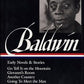 James Baldwin: Early Novels and Stories