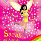 Rainbow Magic: Sarah The Sunday Fairy (Rainbow Magic: The Fun Day Fairies)