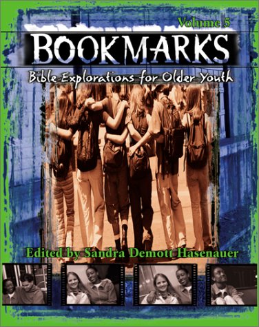Bookmarks: Bible Explorations for Older Youth
