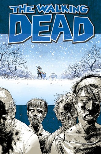 The Walking Dead, Vol. 2: Miles Behind Us