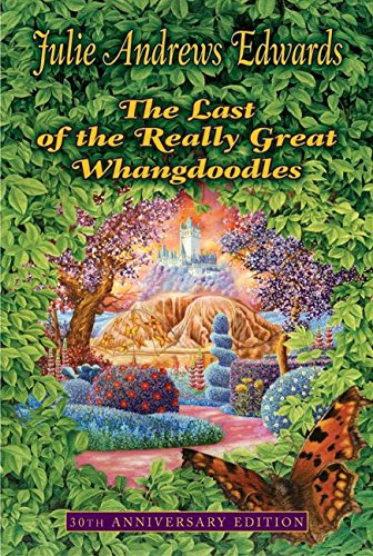 The Last of the Really Great Whangdoodles 30th Anniversary Edition