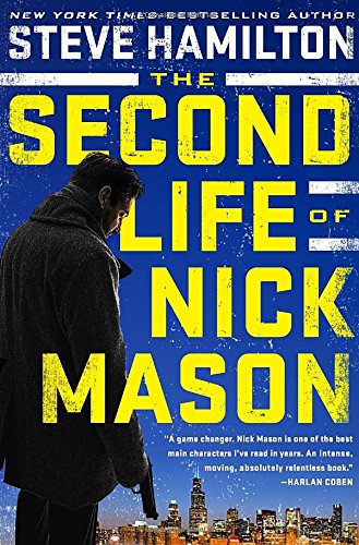 The Second Life of Nick Mason (A Nick Mason Novel)