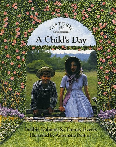 A Child's Day (Historic Communities (Paperback))