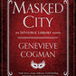 The Masked City (The Invisible Library Novel)