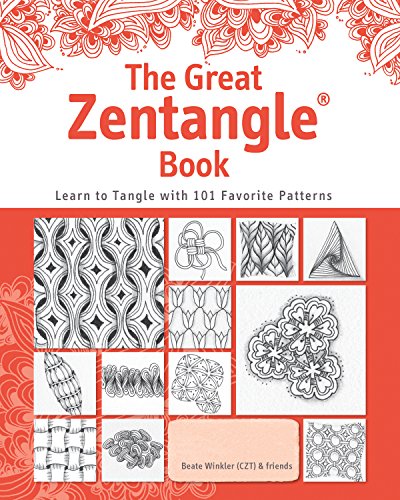 The Great Zentangle Book: Learn to Tangle with 101 Favorite Patterns