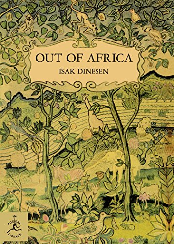 Out of Africa (Modern Library of the World's Best Books)