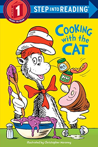 Cooking With the Cat (The Cat in the Hat: Step Into Reading, Step 1)