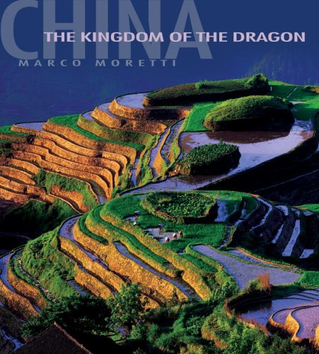 China: In The Kingdom Of The Dragon
