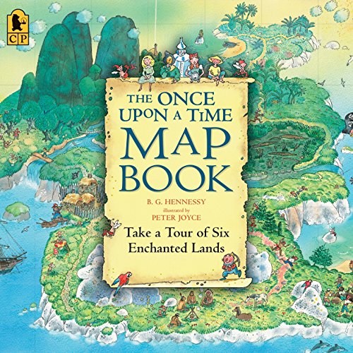 The Once Upon a Time Map Book: Take a Tour of Six Enchanted Lands