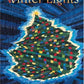 Winter Lights: A Season in Poems & Quilts