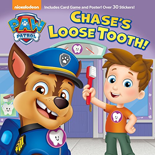 Chase's Loose Tooth! (PAW Patrol) (Pictureback(R))