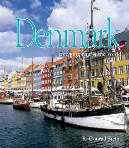 Denmark (Enchantment of the World Second Series)