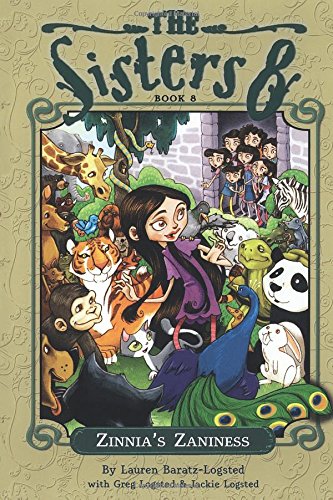 Zinnia's Zaniness (The Sisters Eight)