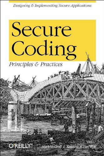 Secure Coding: Principles and Practices