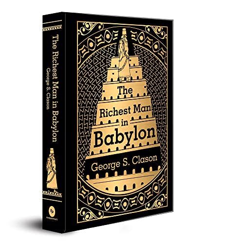The Richest Man in Babylon: Deluxe Hardbound Edition