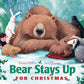 Bear Stays Up for Christmas (The Bear Books)