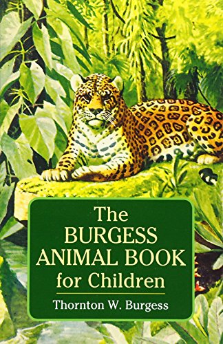 The Burgess Animal Book for Children (Dover Children's Classics)