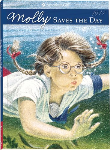 Molly Saves the Day (American Girls Collection)