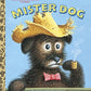 Mister Dog: The Dog Who Belonged to Himself (A Little Golden Book)