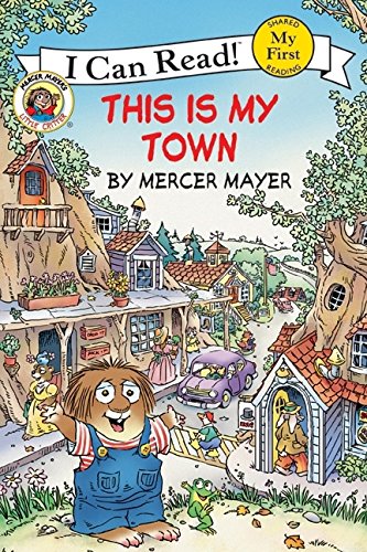 This is My Town: Little Critters (I Can Read: My First)
