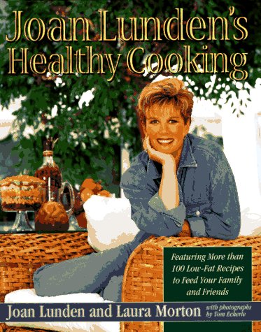 Joan Lunden's Healthy Cooking