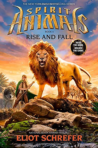 Spirit Animals Book 6: Rise and Fall