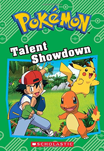 Talent Showdown (Pokémon Classic Chapter Book #8)