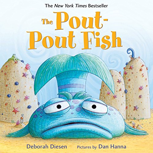 The Pout-Pout Fish (A Pout-Pout Fish Adventure)