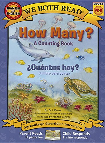 How Many? Cuantos Hay?: Spanish/English Bilingual Edition (We Both Read - Level Pk-K): A Counting Book (English and Spanish Edition)