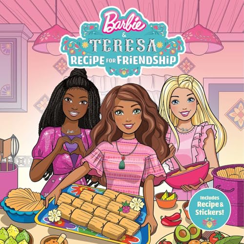 Barbie and Teresa: Recipe for Friendship