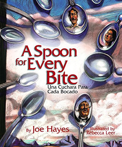 A Spoon for Every Bite / Cada Bocado con Nueva Cuchara (English and Spanish Edition)