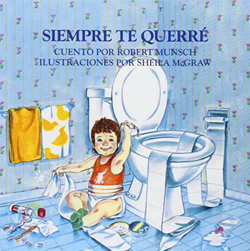 Siempre te querre (Spanish Edition)