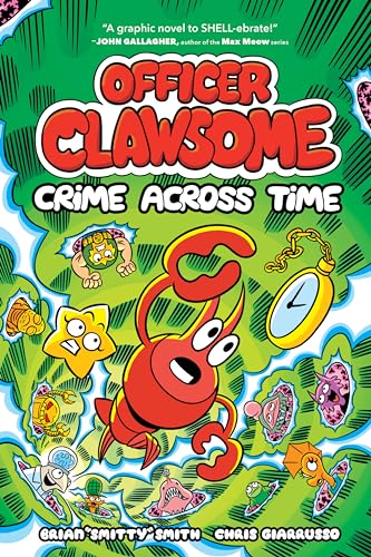 Officer Clawsome: Crime Across Time (Officer Clawsome, 2)