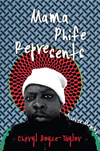 Mama Phife Represents: A Memoir (BreakBeat Poets)