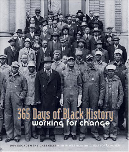 365 Days of Black History: Working for Change